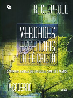 cover image of Verdades essenciais da fé cristã--Cad. 1